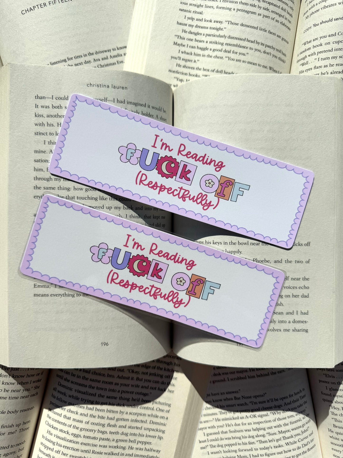 I'm Reading, Respectfully Bookmark
