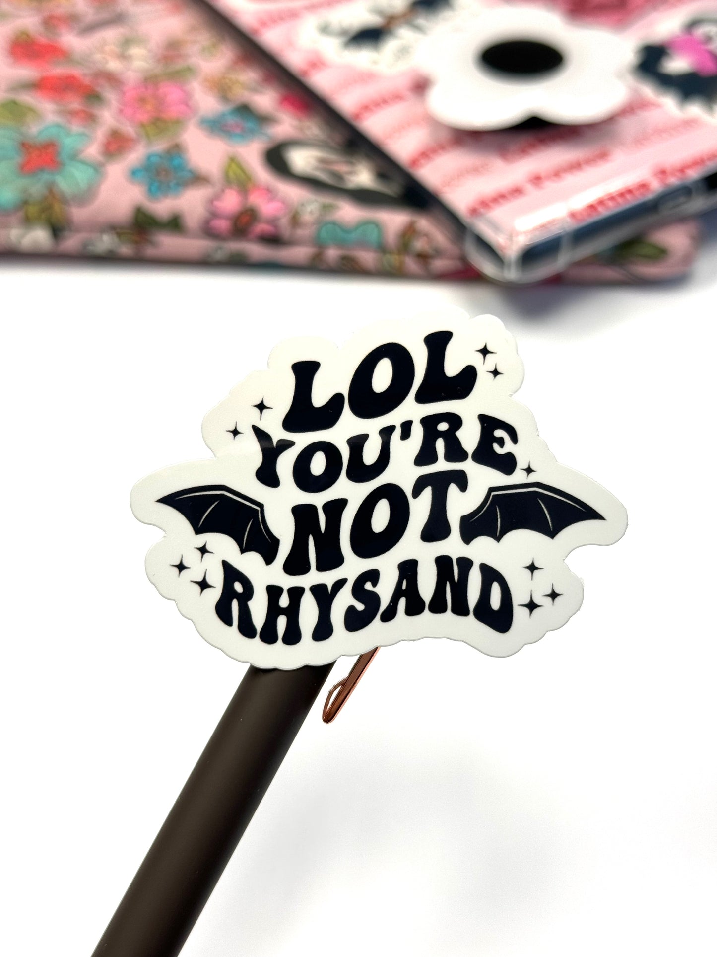 LOL You're Not Rhysand with bat wings sticker